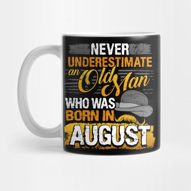 Born in August Gift by TheBestHumorApparel